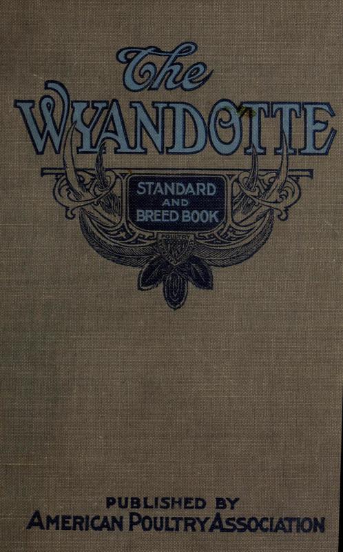 The Wyandotte Standard and Breed Book.jpg