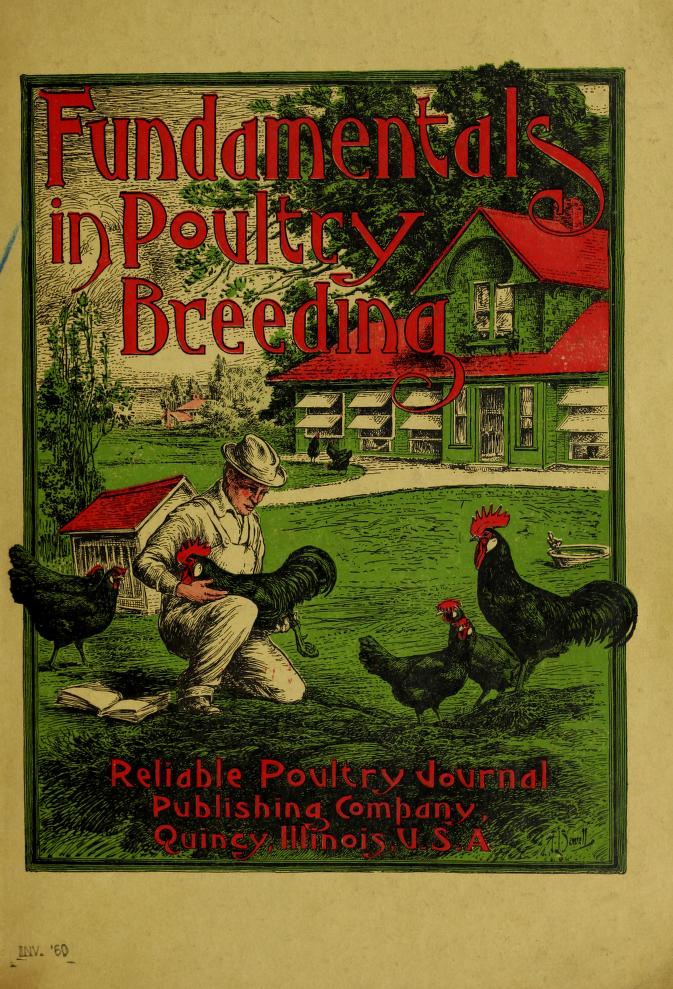 Effective farming; a text-book for American schools. Agriculture. 426  Effective Farming 212. Types of poultry. — Chickens are classified in two  ways, according to the origin of the breed and according