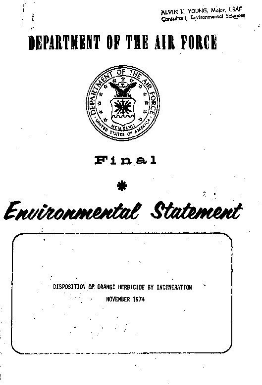 Thumbnail for the first (or only) page of Final Environmental Statement on Disposition of Orange Herbicide by Incineration
