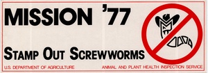 Thumbnail for the first (or only) page of Mission &#039;77 Stamp Out Screwworms.